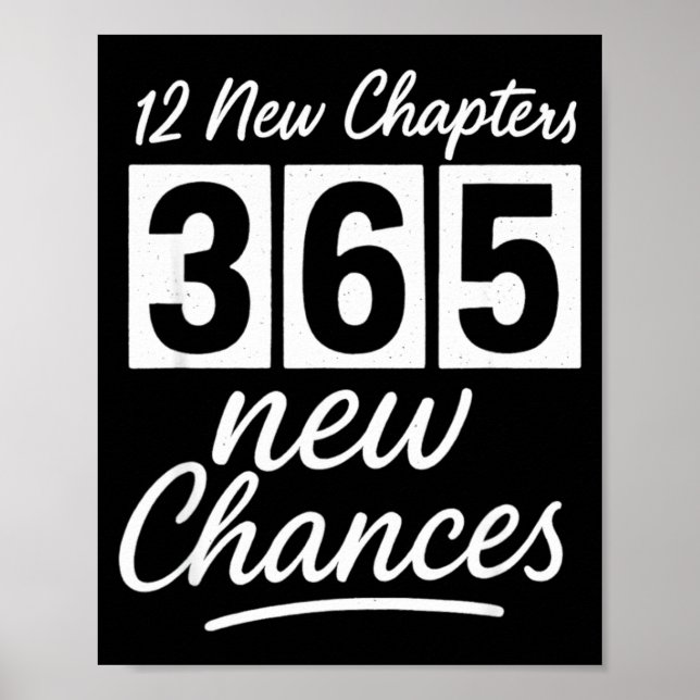 Póster Happy New Years 12 New Chapters 365 New Chances Ne (Frente)