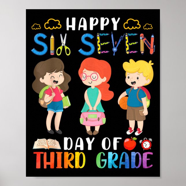 Póster Happy Six Seven Day Of Third Grade Student Back To (Frente)