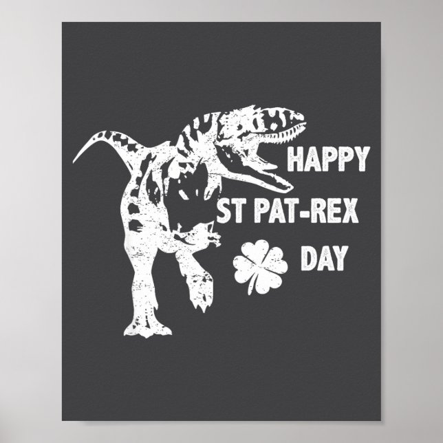 Póster Happy St. Pat-rex Day Funny T-rex Dinosaur St Patr (Frente)