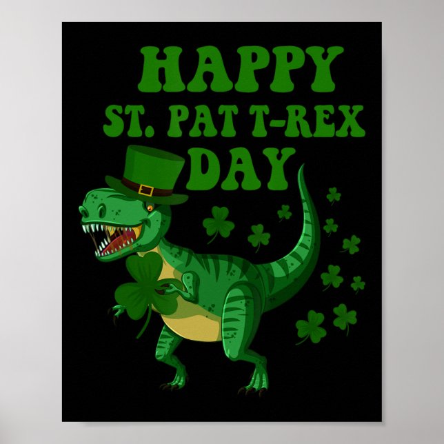 Póster Happy St Pat Trex Day Dinosaur St Patricks Day Sha (Frente)