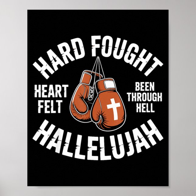Póster Hard Fought Hallelujah Boxing Gloves Christian Box (Frente)
