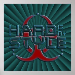Póster Hard Is My Style   radial verde oscuro   hardstyle