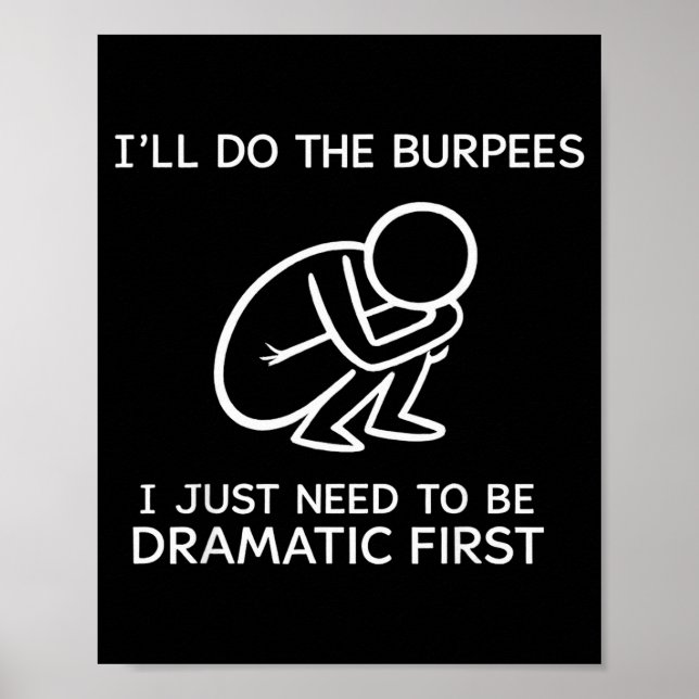 Póster Haré las Burpees Solo Necesito Ser Dramático Prime (Frente)