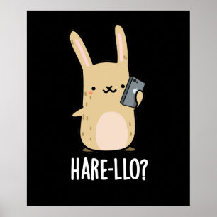 Póster Hare-llo There Funny Hare Rabbit Pun Dark BG