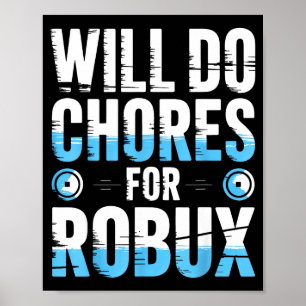 Póster Haré Tareas Por Robux Divertido Videojuego No