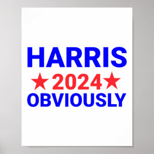 Póster Harris For President Obviamente 1