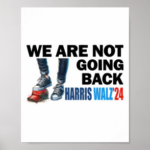 Póster Harris Waltz 2024 No vamos a regresar Kamala Harr