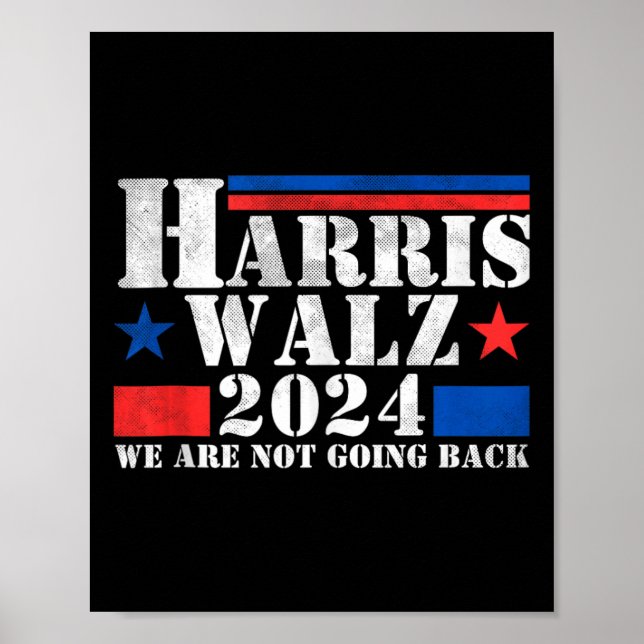 Póster Harris Walz Waltz 2024 No Vamos A Volver Al Tanque (Frente)