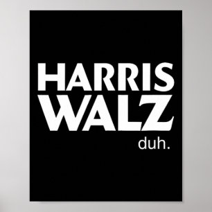 Póster Harris Wheimer Duh Elections 2024 Votación Kamala 