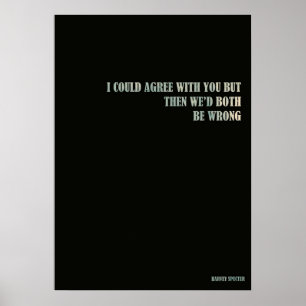 Póster Harvey Specter podría estar de acuerdo contigo per