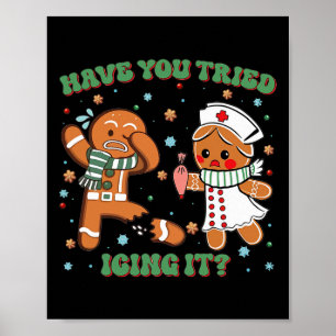 Póster Has Intentado Ichar A Navidades De Ti Enfermera Gi
