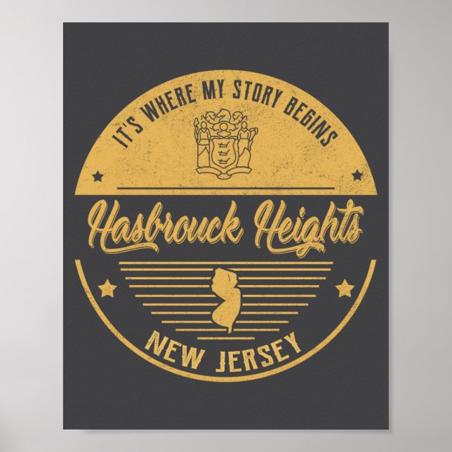 Póster Hasbrouck Heights New Jersey Its Where My Story B  (Frente)