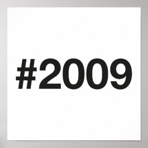 Póster Hashtag 2009 16 Aniversario de cumpleaños