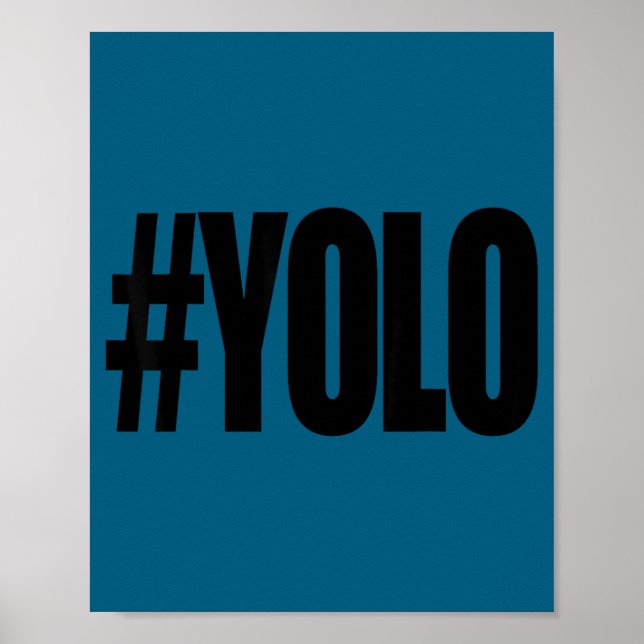 Póster Hashtag yolo Hashtag yolo  (Frente)