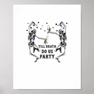 Póster Hasta La Muerte, Fiesta Skeleton Bridesmaid