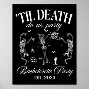 Póster Hasta la muerte nos hace la Bachelorette Retro Fie