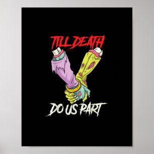 Póster Hasta La Muerte Nos Parecen Las Manos Zombies Muer