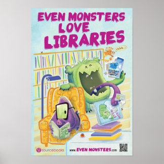 Póster Hasta los monstruos aman las bibliotecas de 13" x 