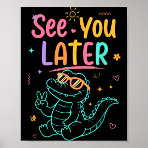Póster Hasta Luego Maestro Verano Caimán