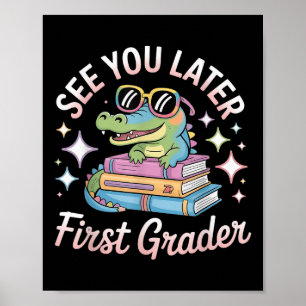 Póster Hasta Luego Primer Grado Fin De Escuela Lagarto