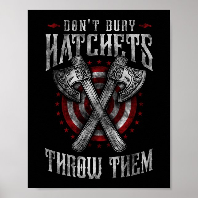 Póster Hatchet Ax Throwing No Bury Hatchets (Frente)