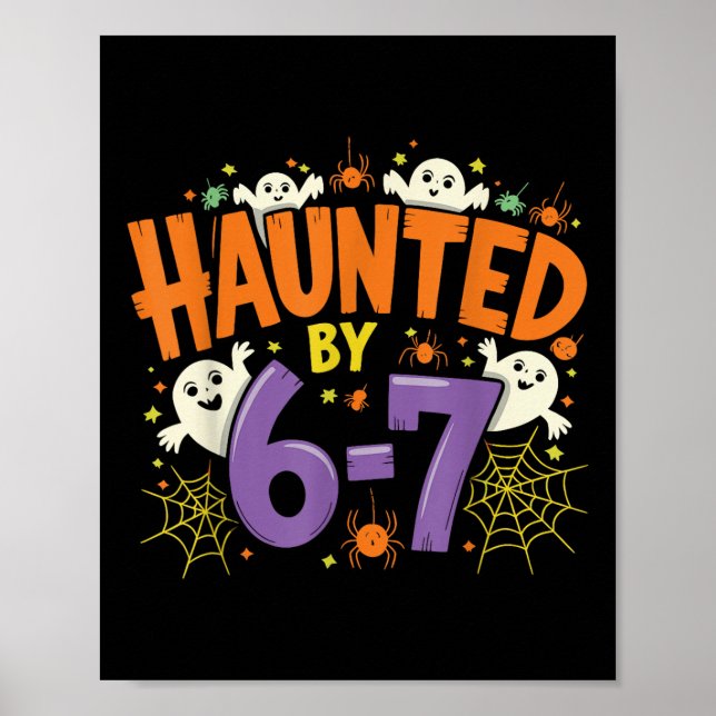Póster Haunted Six Seven 6 7 Meme 67 Skeleton Hand Hallow (Frente)
