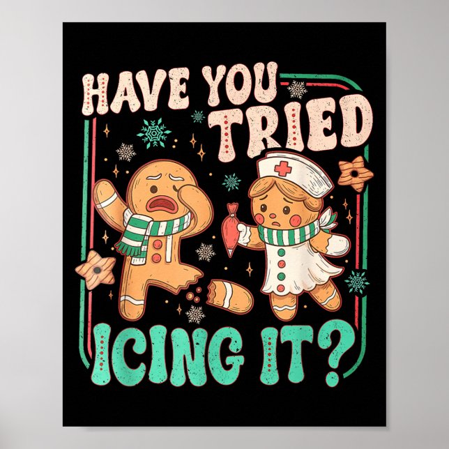 Póster Have You Tried Icing It _ Funny Gingerbread Christ (Frente)