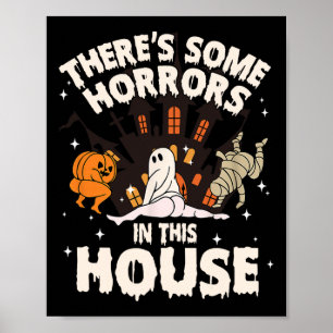 Póster Hay algunos horrores en esta casa Fantasma Hallowe
