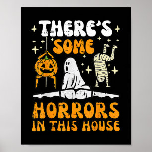 Póster Hay Algunos Horrores En Esta Casa Fantasma Hallowe