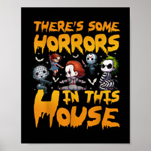 Póster Hay Algunos Horrores En Esta Casa Graciosa Hallowe