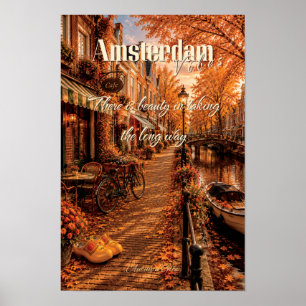 Póster Hay Belleza Tomando el Camino Largo Amsterdam Art