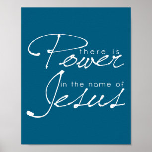 Póster Hay poder en el nombre de Jesús cristiano