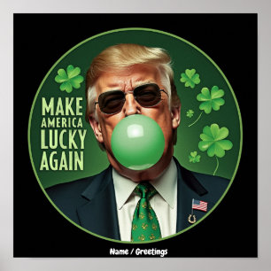 Póster Haz a América Afortunada De Nuevo Chicle Divertido