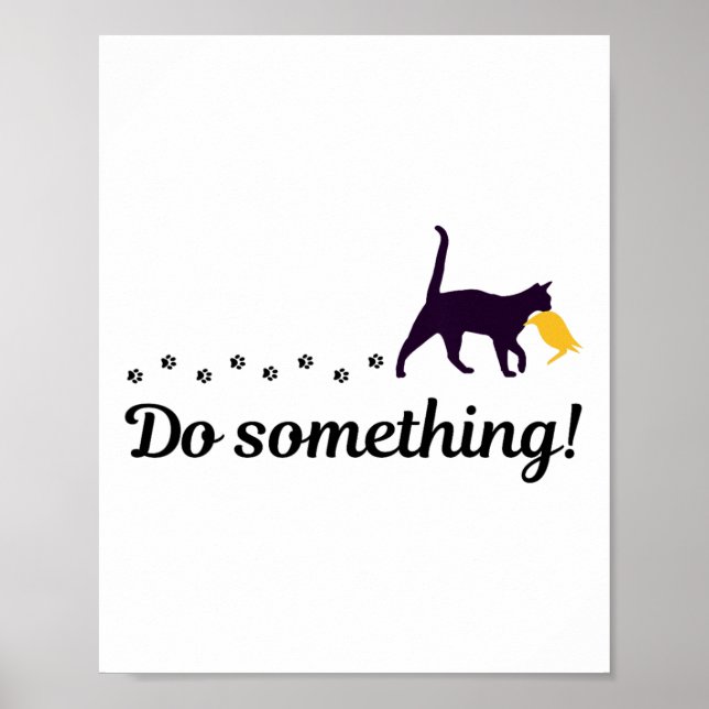 Póster Haz algo gracioso gato Trump cabello presidente (Frente)