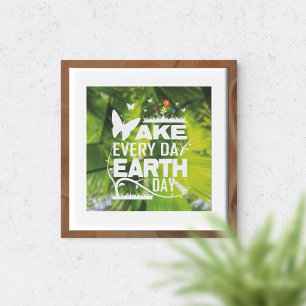 Póster Haz cada día el Día de la Tierra.