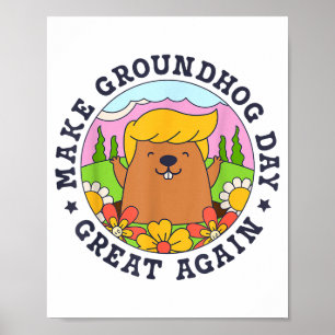 Póster Haz de nuevo el día de la marmota genial divertido