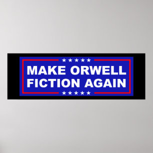 Póster Haz De Nuevo Ficción A Orwell