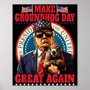 Póster Haz de nuevo genial el día de la marmota Divertido