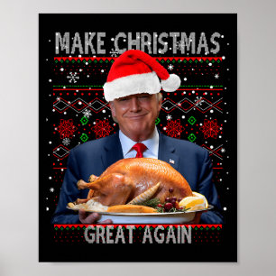 Póster Haz De Nuevo La Navidad Grande Camiseta Fea De Tru