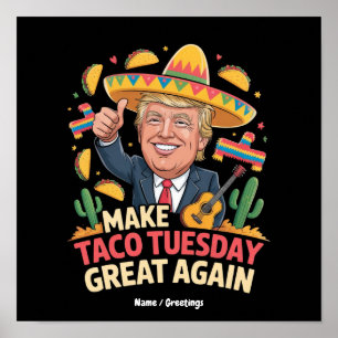 Póster Haz el martes de taco genial de nuevo Diseño diver