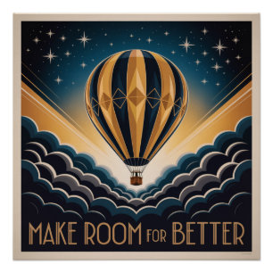 Póster Haz Espacio Para Lo Mejor