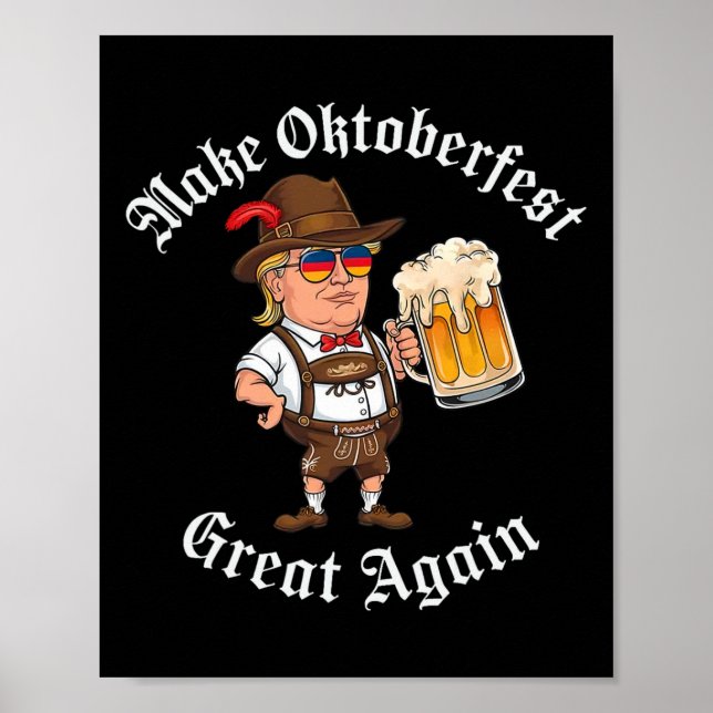 Póster Haz grande otra vez la cerveza de Trump divertida (Frente)