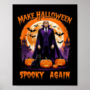 Póster Haz Halloween Espeluznante De Nuevo Divertido Trum