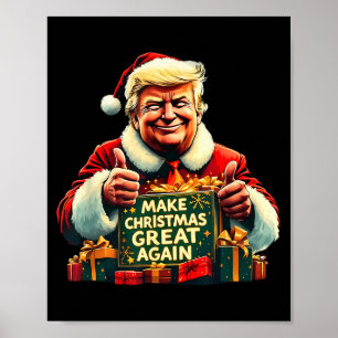 Póster Haz la Navidad Grande Otra Vez Divertido Santa Tru