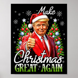 Póster Haz la Navidad Grande Otra Vez Xmas Divertido Sant