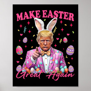 Póster Haz la Pascua Grande de Nuevo Funny Trump Bunny Pr