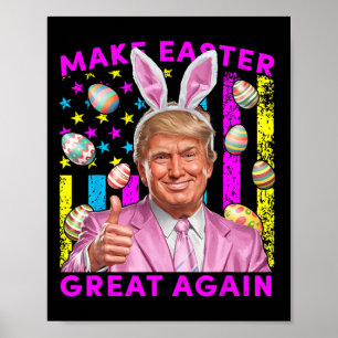 Póster Haz la Pascua Grande de Nuevo Funny Trump Bunny Sp