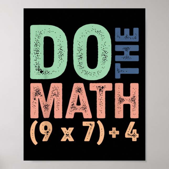 Póster Haz Las Matemáticas 67 Meme Divertido Seis Siete P (Frente)