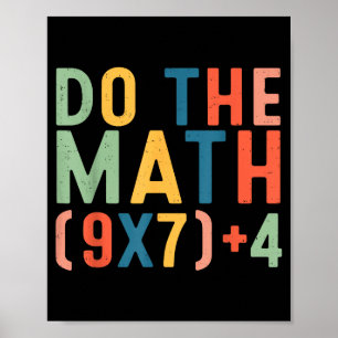 Póster Haz Las Matemáticas 67 Seis Siete Meme Profesor Es