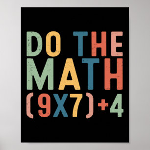 Póster Haz Las Matemáticas 67 Seis Siete Meme Profesor Es